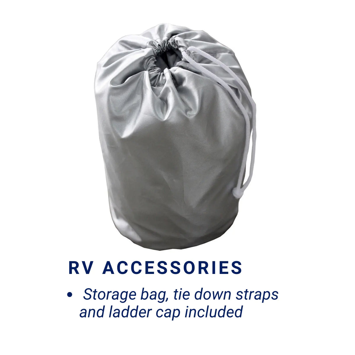 Handy storage bag for the cover when not in use; includes tie-down straps and ladder cap.