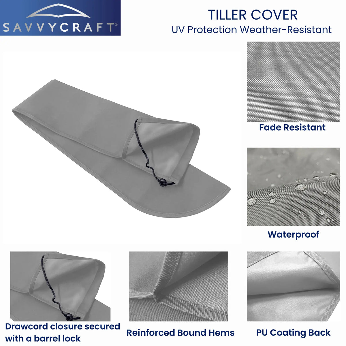 Close-up details of SAVVYCRAFT grey marine tiller cover demonstrating water repellency, reinforced stitching, and secure drawstring fit for all-weather protection.