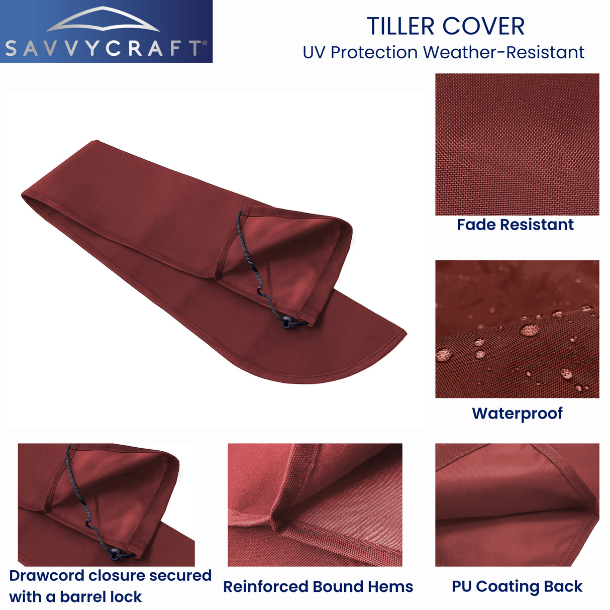 Close-up details of SAVVYCRAFT burgundy marine tiller cover demonstrating water repellency, reinforced stitching, and secure drawstring fit for all-weather protection.