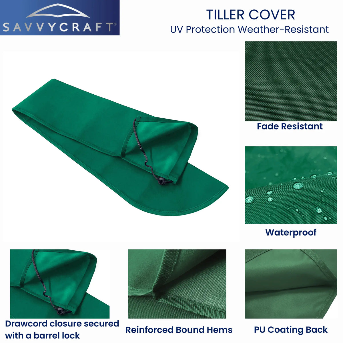 Close-up details of SAVVYCRAFT green marine tiller cover demonstrating water repellency, reinforced stitching, and secure drawstring fit for all-weather protection.