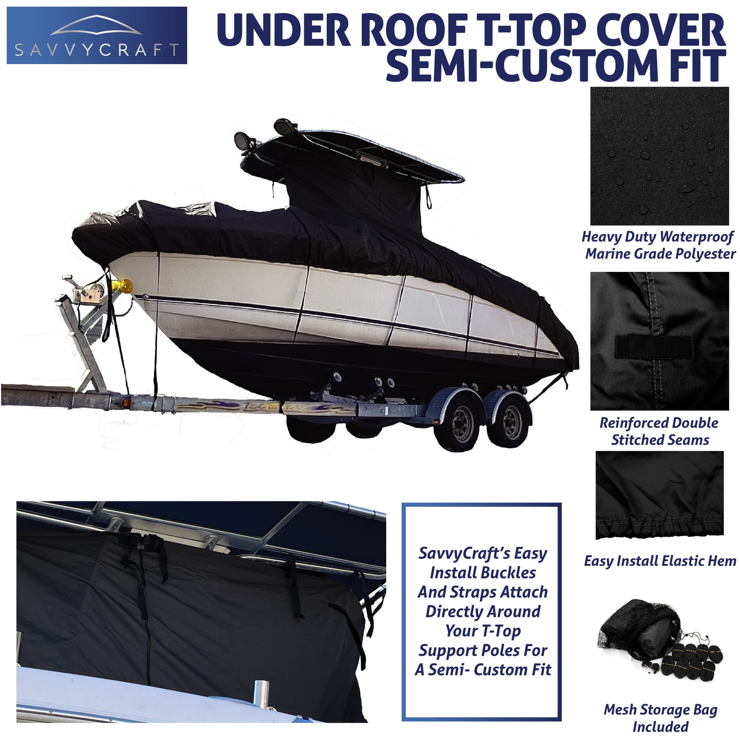 SavvyCraft® Marineshield T-Top / Hard Top Under Roof Boat Covers